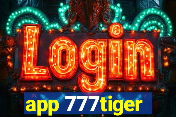 app 777tiger